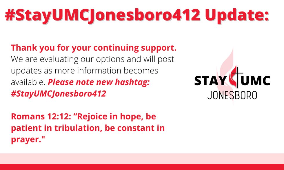 Stay UMC Jonesboro Update
