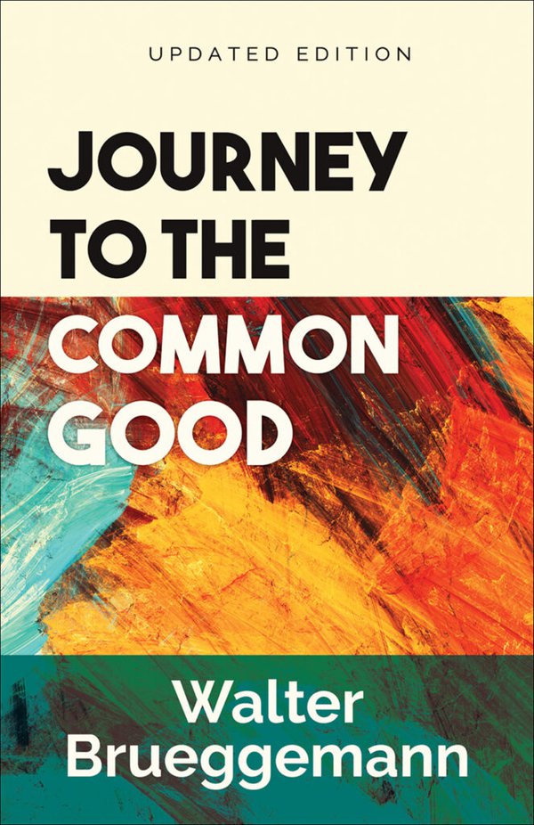 Journey to the Common Good
