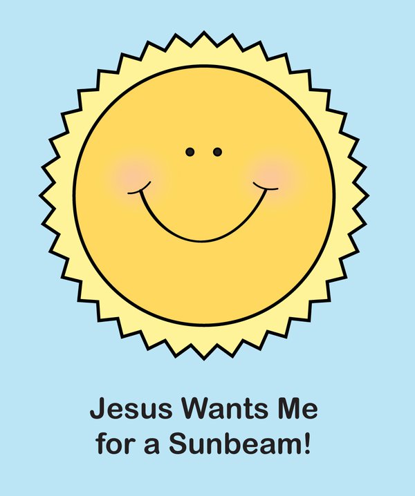 Jesus Wants Me for a Sunbeam